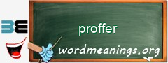 WordMeaning blackboard for proffer